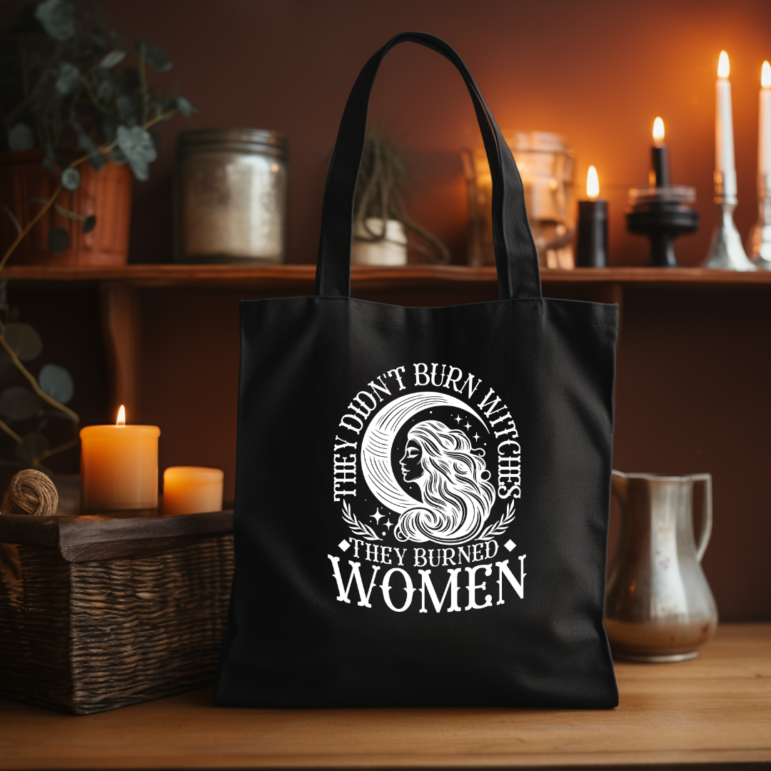 They Didn't Burn Witches Tote
