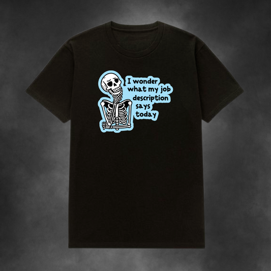 Job Description Tee